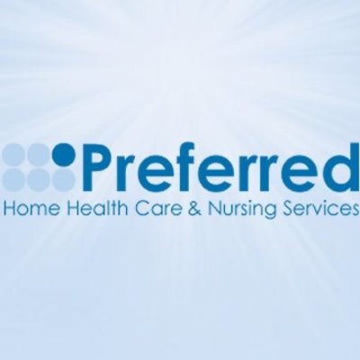 Preferred Home Health Care & Nursing Services