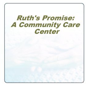 Ruth's Promise: A Community Care Center image