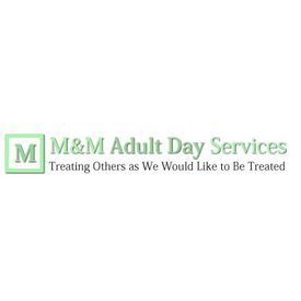 M & M Adult Day Services 