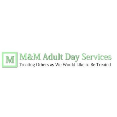 M & M Adult Day Services 