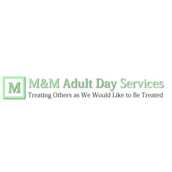 M & M Adult Day Services 