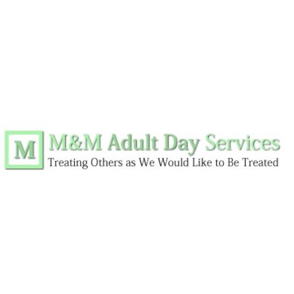 M & M Adult Day Services 