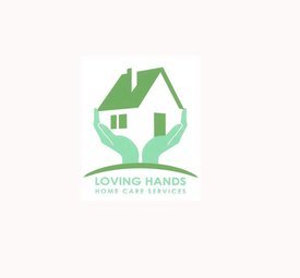 Loving Hands Home Care Svc