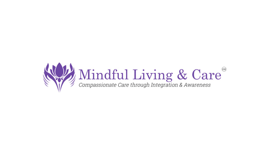 Mindful Living & Care