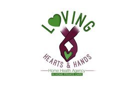 Loving Hearts and Hands Home Health Agency