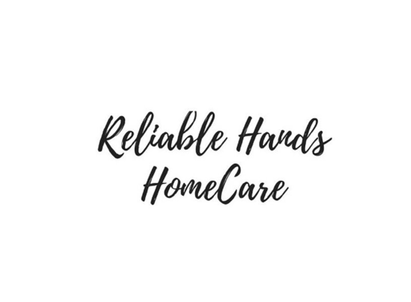 Reliable Hands Home Care