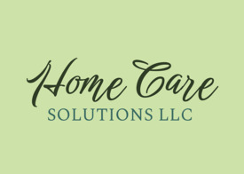 Home Care Solutions LLC - Salinas, CA