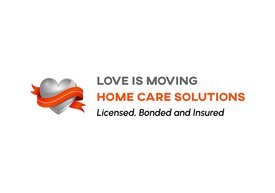 Love Is Moving Home Care Solutions - Indianapolis, IN